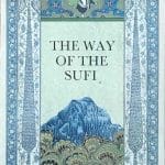 The Way of the Sufi by Idries Shah