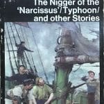 The Nigger of the Narcissus, Typhoon, and other stories by Joseph Conrad