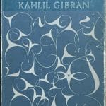 Jesus the Son of Man by Kahlil Gibran