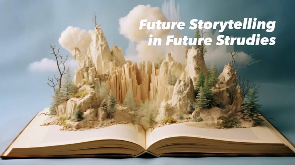 داستان‌پردازی آینده در آینده‌پژوهی
